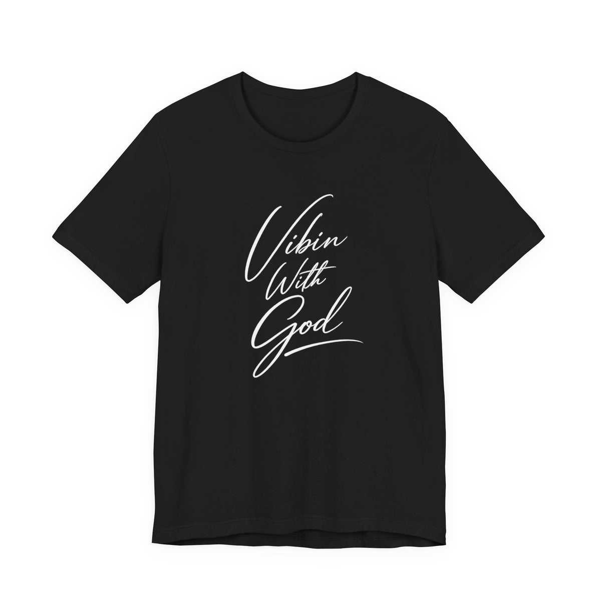 VIBIN WITH GOD LEGACY T-SHIRT