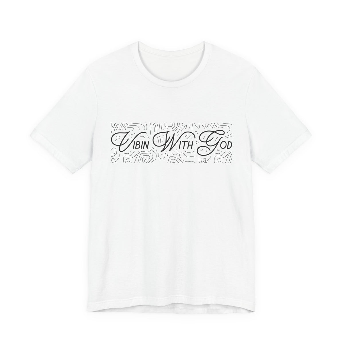 VIBIN WITH GOD | ORIGIN T-Shirt