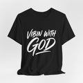 VIBIN WITH GOD CLASSIC T-SHIRT | INSPIRATIONAL TEE