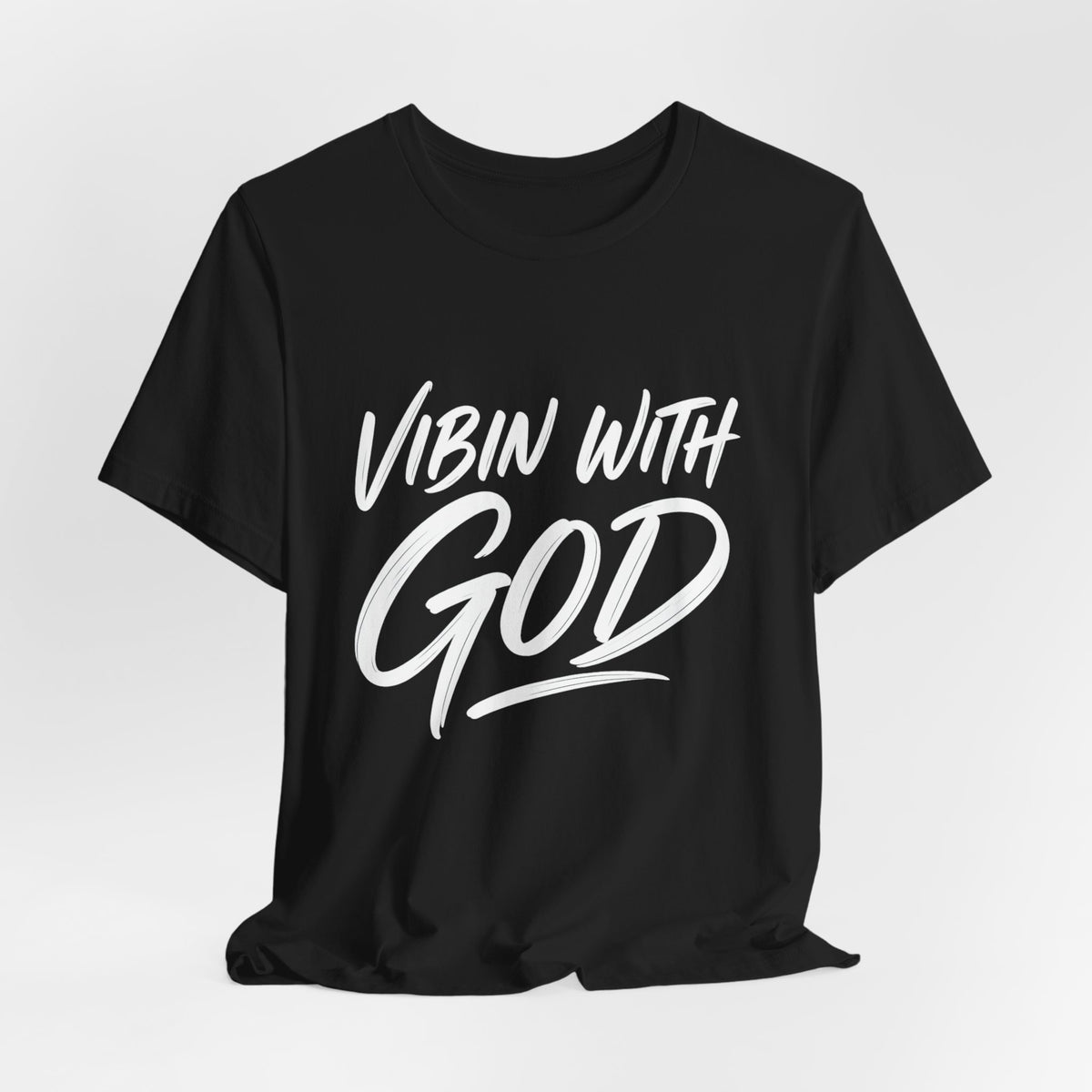 VIBIN WITH GOD CLASSIC T-SHIRT | INSPIRATIONAL TEE
