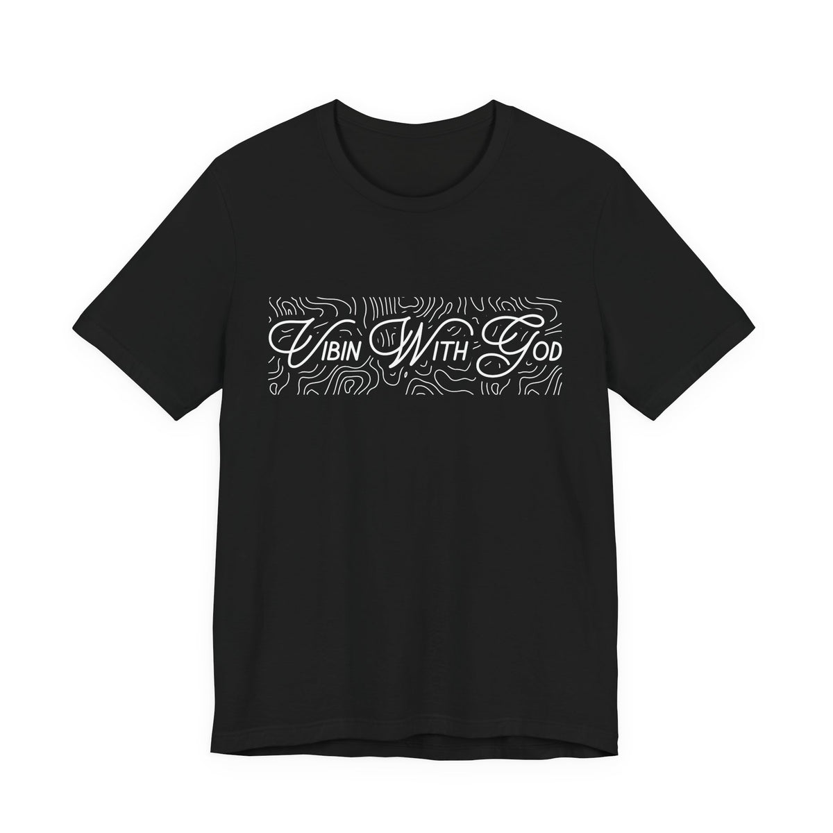 VIBIN WITH GOD | ORIGIN T-Shirt