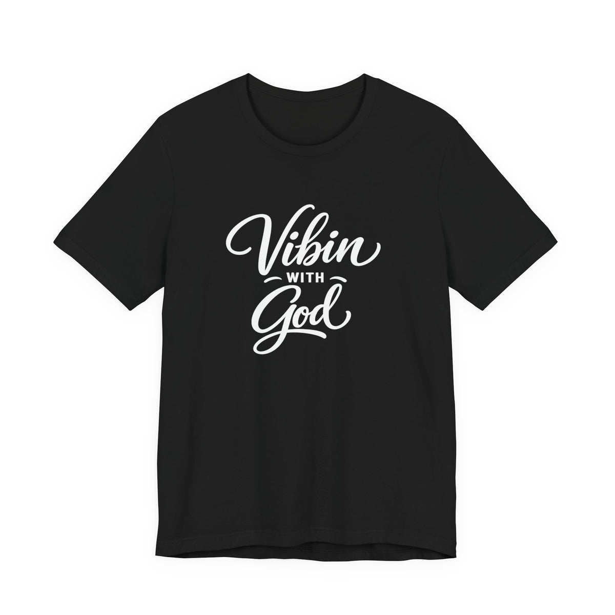 VIBIN WITH GOD SIGNATURE T-SHIRT