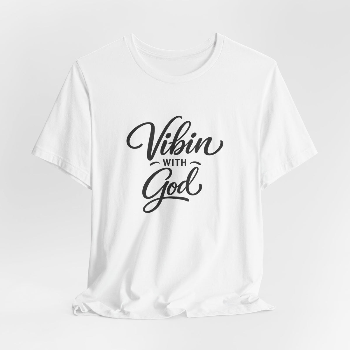 VIBIN WITH GOD SIGNATURE T-SHIRT